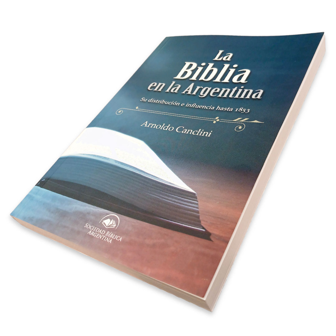 La Biblia En La Argentina - Arnoldo Canclini