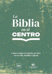 La Biblia en el Centro