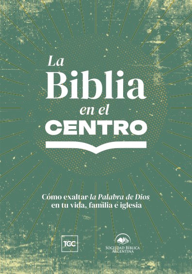 La Biblia en el Centro