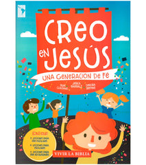 Creo en Jesús - Una generación de Fe