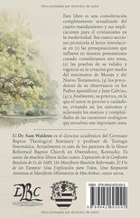 El Día del Señor: Sus Presuposiciones Pruebas Precedentes y Práctica Samuel E. Waldron. Oracion Publicaciones