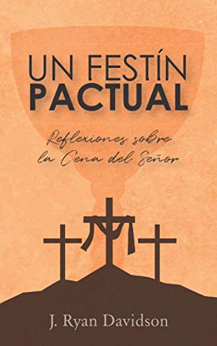 Festin Pactual Davidson J. Ryan Oracion Publicaciones