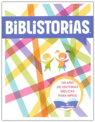 Biblistoria: Un año de historias bíblicas para niños