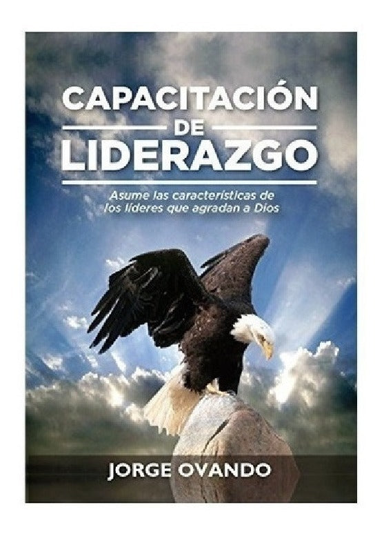 Capacitación De Liderazgo, Jorge Ovando