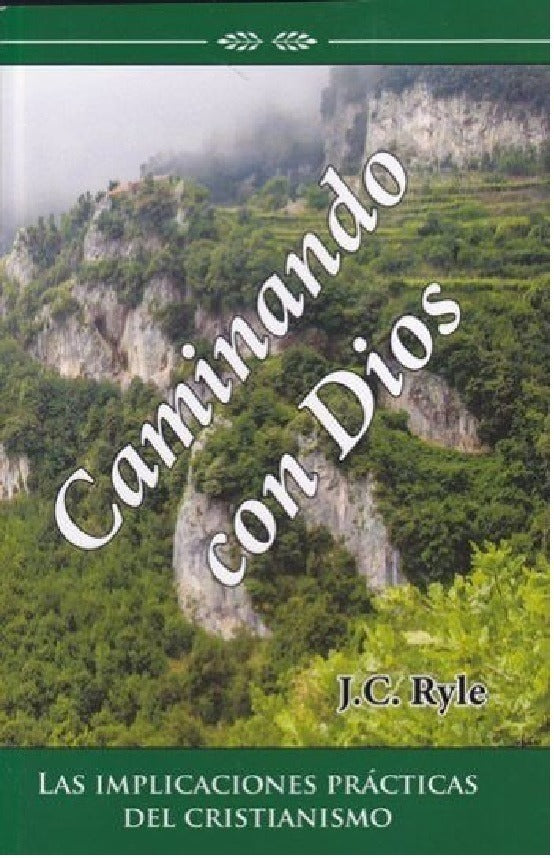 Caminando Con Dios, J. C. Rylie