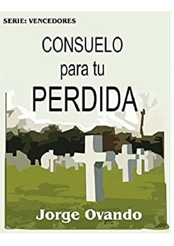 Consuelo Para Tu Perdida, Jorge Ovando