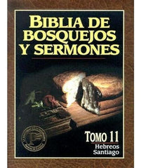 Bib. Bosq. Serm.: N.t. :tomo 11: Hebreos- Santiago Estudio