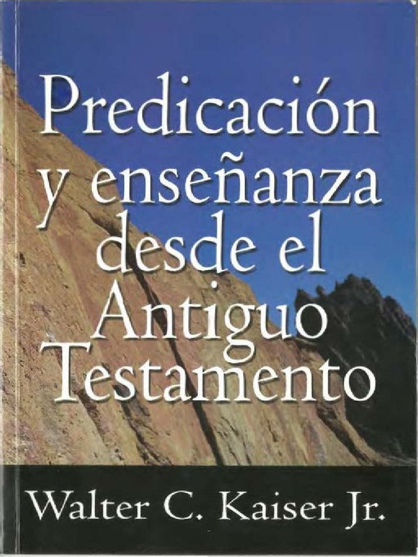 Predicacion Y Ensenanza Desde At, Kaiser Wal