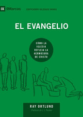 El Evangelio, Ray Ortlund