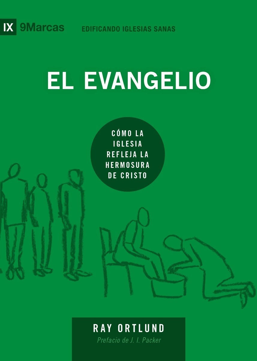 El Evangelio, Ray Ortlund