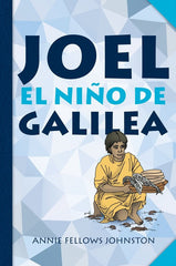 Joel, el niño de Galilea