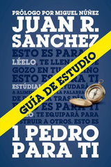 Guía De 1 Pedro Para Ti, Juan Sánchez