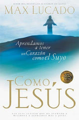 Como Jesus, Max Lucado