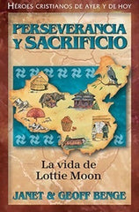 Perseverancia Y Sacrificio, La Vida De Lottie Moon, Ywam