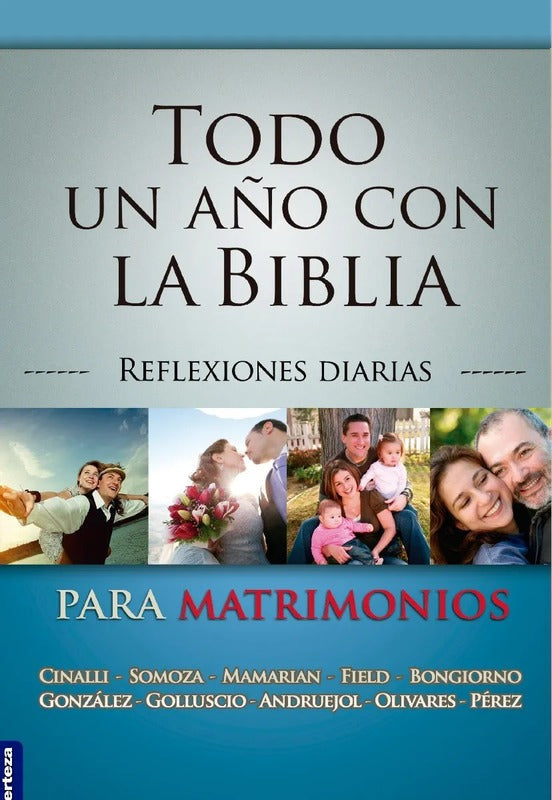 Todo Un Año Con La Biblia Matrimonios, Autores Varios