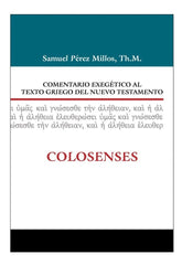 Comentario Al Texto Griego Del Nt Colosenses S. Perez Millos