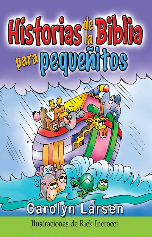 Biblia Para Niños Historia Para Pequeñitos