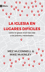 La Iglesia En Lugares Dificiles, Mez Mcconnell, Poiema