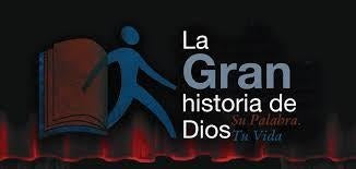 La Gran Historia De Dios