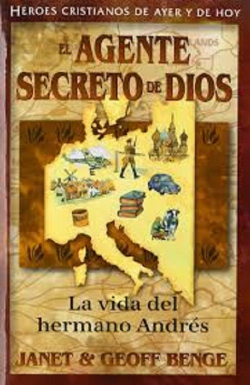 El Agente Secreto De Dios Hno. Andres - Benge