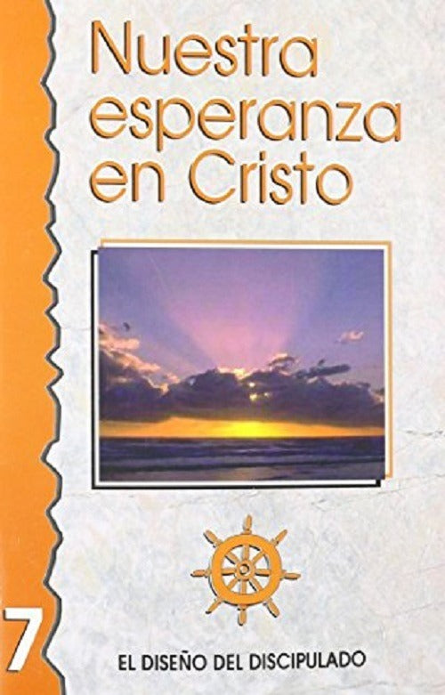 Nuestra Esperanza En Cristo