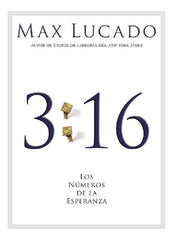 3 16 Los Números De La Esperanza, Max Lucado