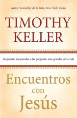 Encuentros Con Jesús, Timothy Keller