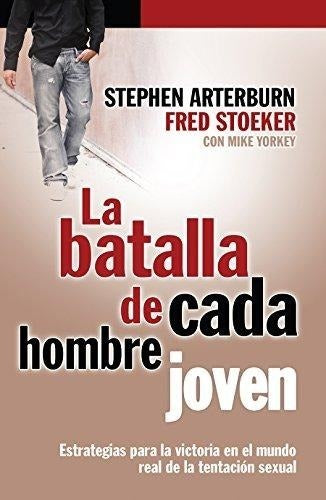 La Batalla De Cada Hombre Joven