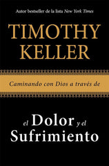 Caminando Con Dios A Través Del Sufrimiento - Timothy Keller