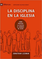 La Disciplina En La Iglesia, Protegiendo La Iglesia, Poiema