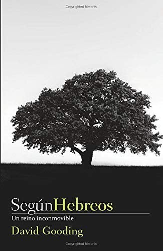 Según Hebreos, David Gooding