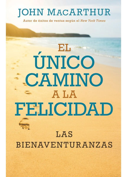 Único Camino A La Felicidad