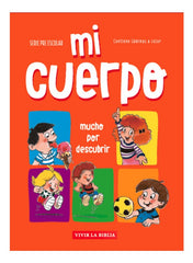 Mi Cuerpo - Educación Cristiana