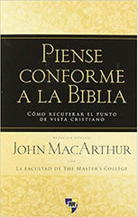 Piense Conforme A La Biblia, John Macarthur