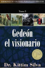 Gedeón El Visionario Tomo 3