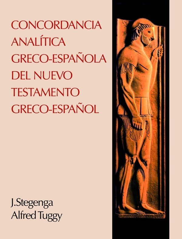 Concordancia Analítica Greco Española Del Nuevo Testam, Clie