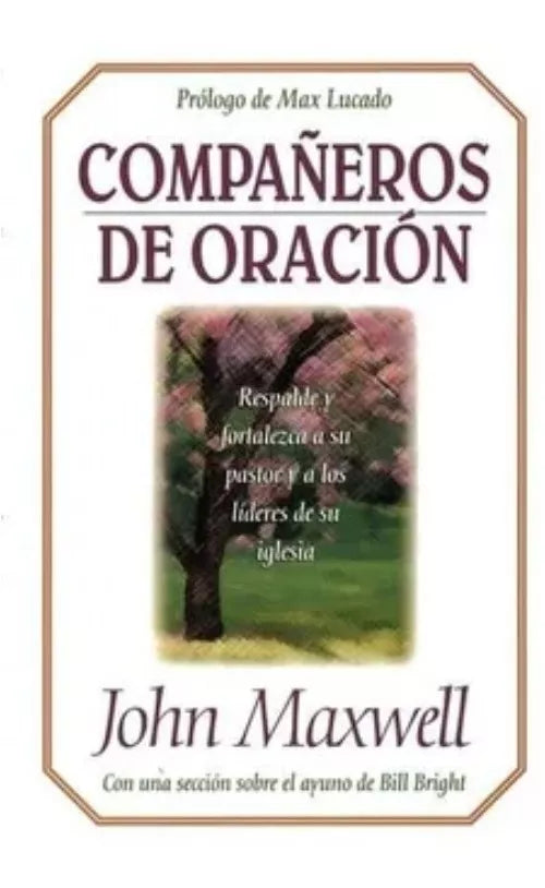 Companeros De Oracion John Maxwell Grupo Nelson