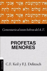 Comentario al Texto Hebreo Profetas Menores Keil Clie