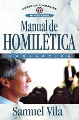 Manual De Homiletica Samuel Vila Clie