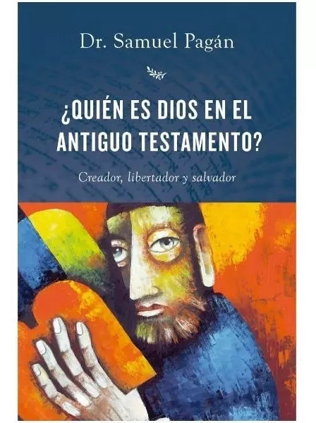 Quien Es Dios En El Antiguo Testamento