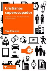 Cristianos Superocupados Tim Chester Andamio