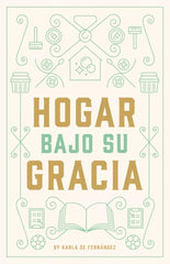 Hogar Bajo Su Gracia