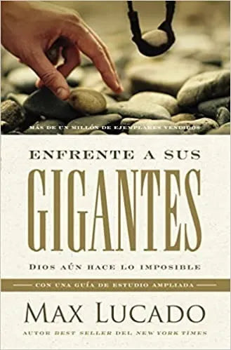 Enfrente Sus Gigantes - Max Lucado