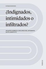 ¿indignados Intimidados O Infiltrados? Andamio