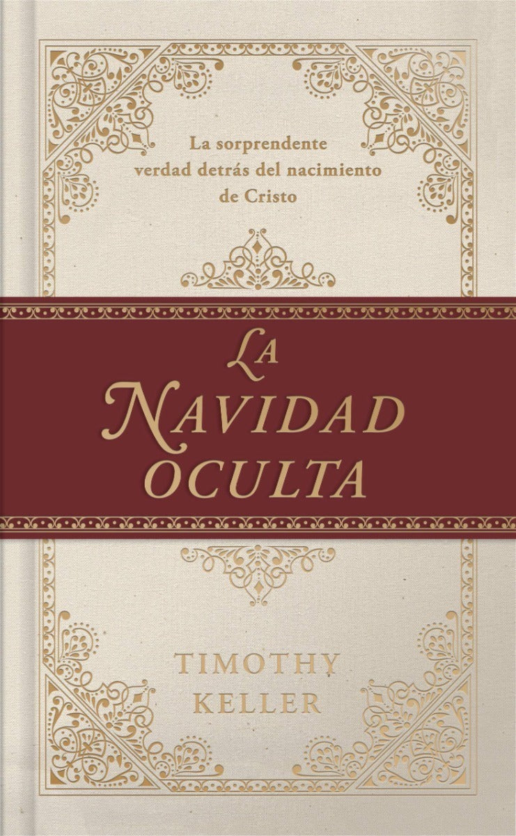 La Navidad Oculta - Timothy Keller