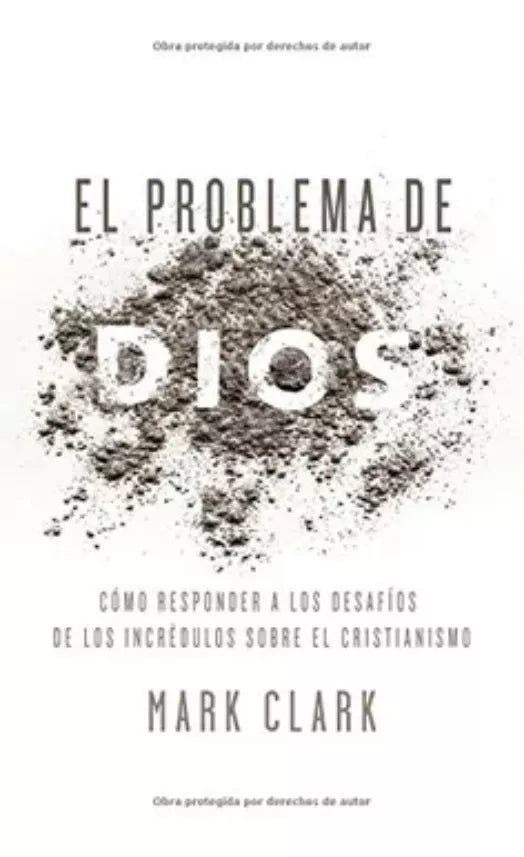 El Problema De Dios Mark Clark Vida