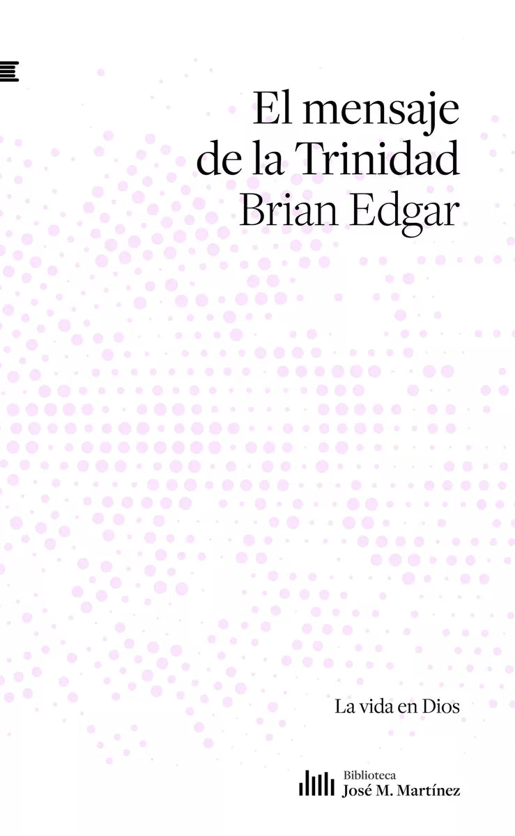 El Mensaje De La Trinidad Brian Edgar Andamio