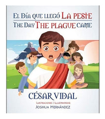 El Dia Que Llego La Peste - Cesar Vidal