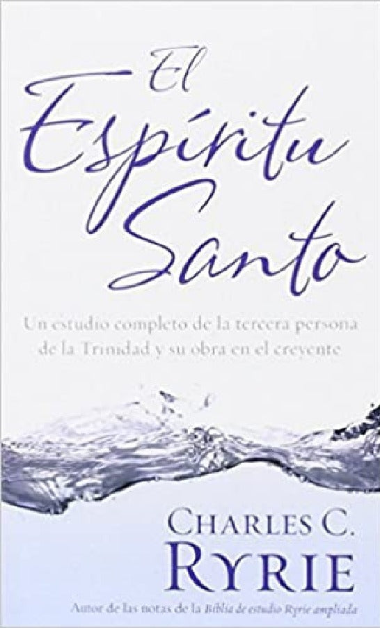 El Espíritu Santo - Charles Ryrie