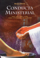 Conducta Ministerial - Rogelio Nonini